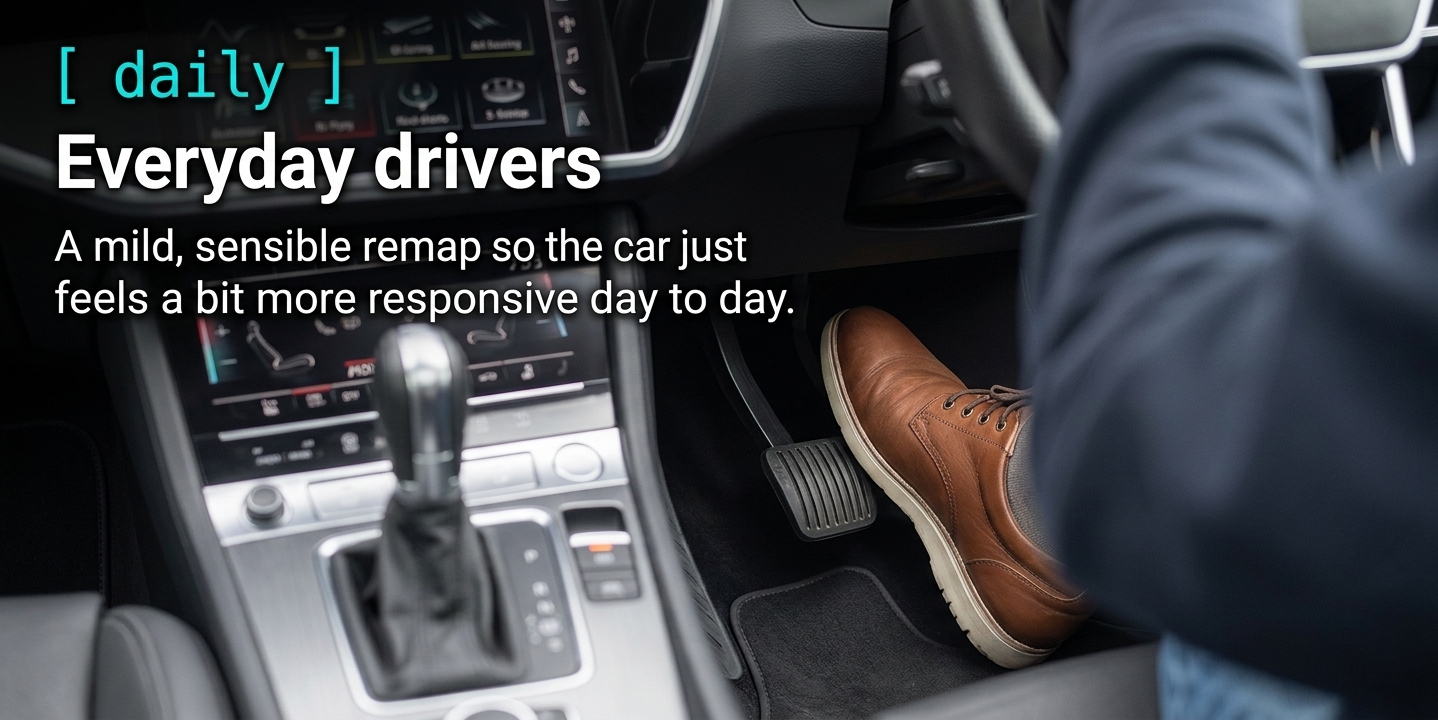 Everyday drivers — a mild, sensible remap for a more responsive daily drive