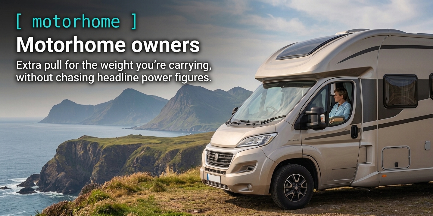 Motorhome owners — extra pull for the weight you're carrying